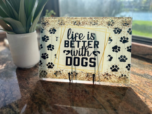 Glass Cutting Board - Life is Better With Dogs